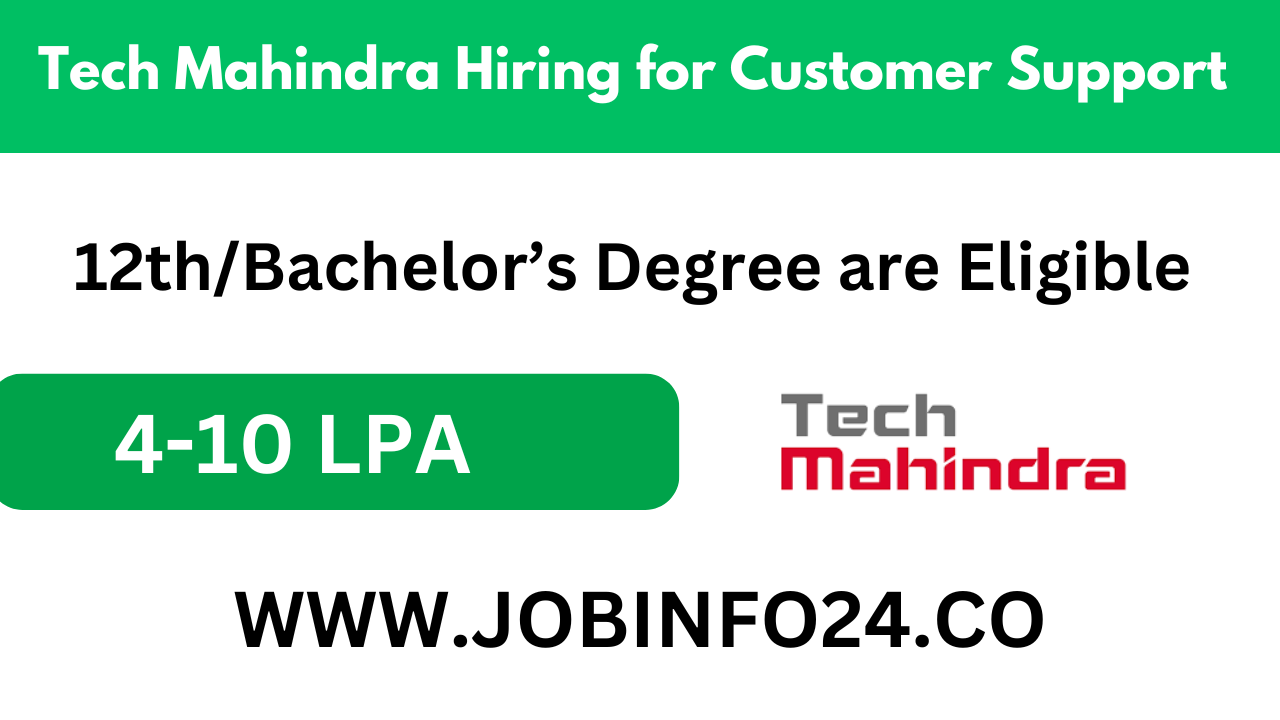 Tech Mahindra Hiring for Customer Support