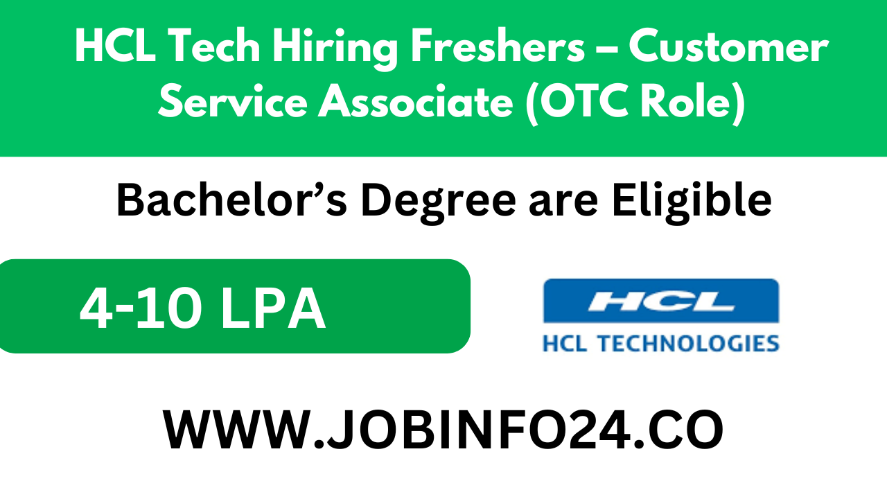 HCL Tech Hiring Customer Service Associate