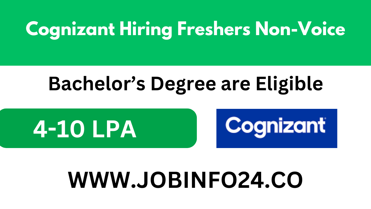 Cognizant Hiring Freshers Non-Voice